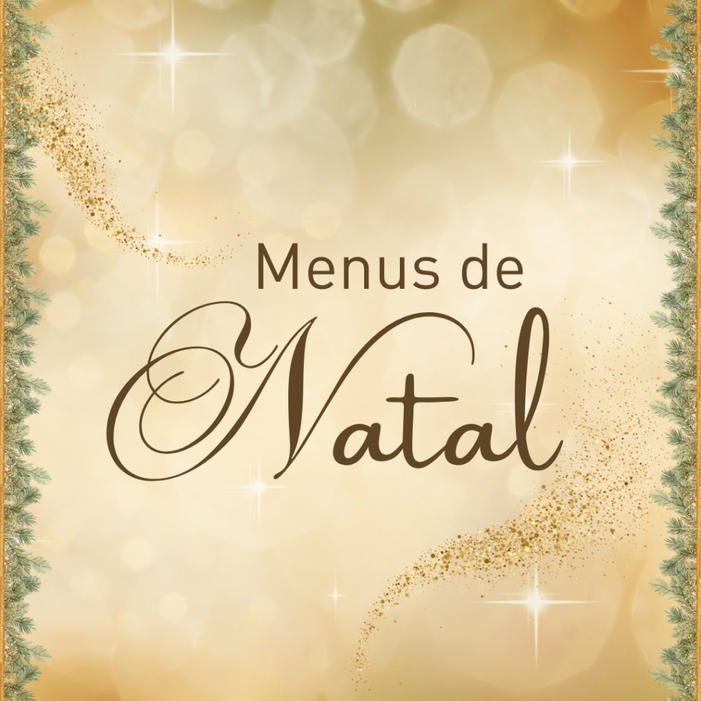 Menus de Natal Restaurante Escondidinho Porto